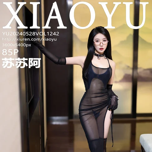 [XIAOYU语画界] 2024.05.28 No.1242 苏苏阿