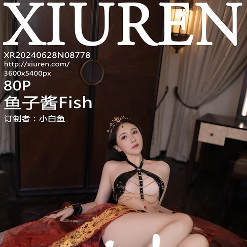 [XIUREN秀人网] 2024.06.28 No.8778 鱼子酱Fish