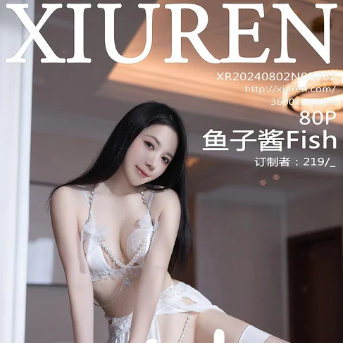 [XIUREN秀人网] 2024.08.02 No.8962 鱼子酱Fish